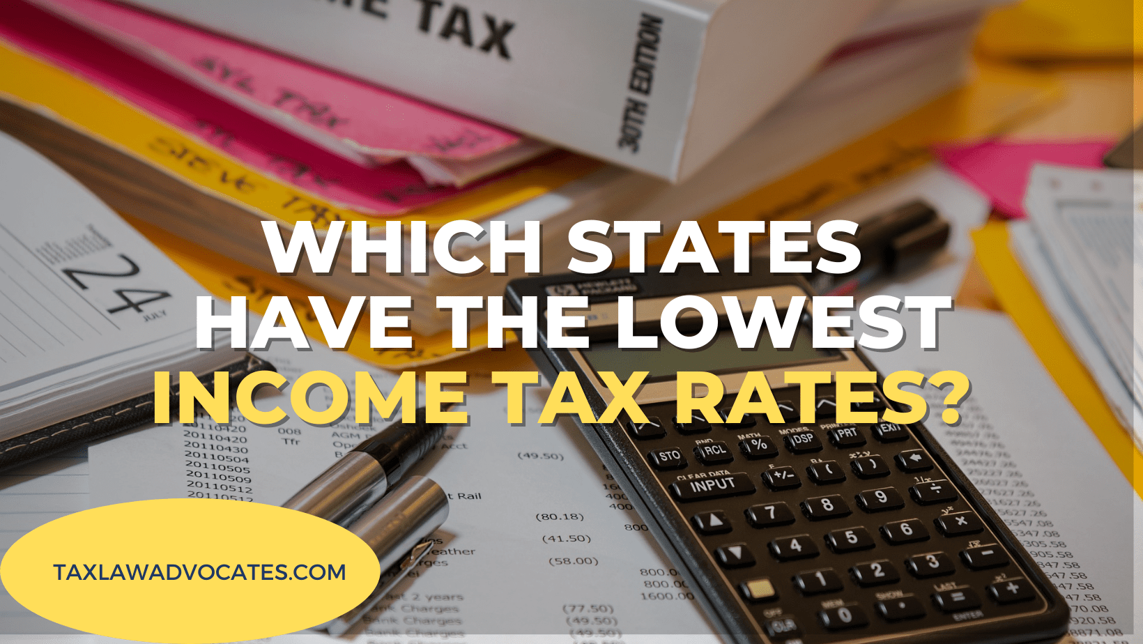 States with the lowest income tax rates