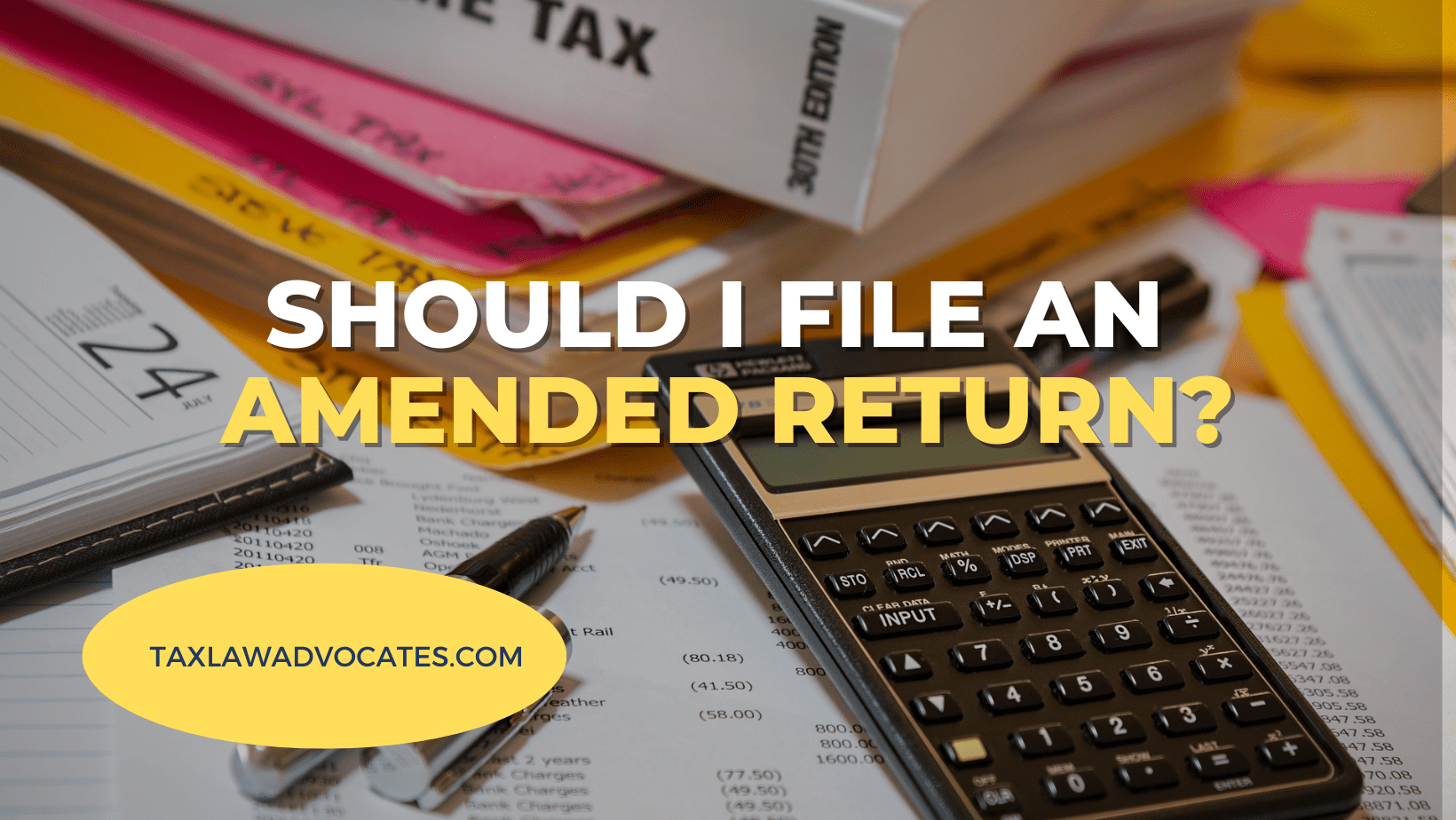 should i file an amended return