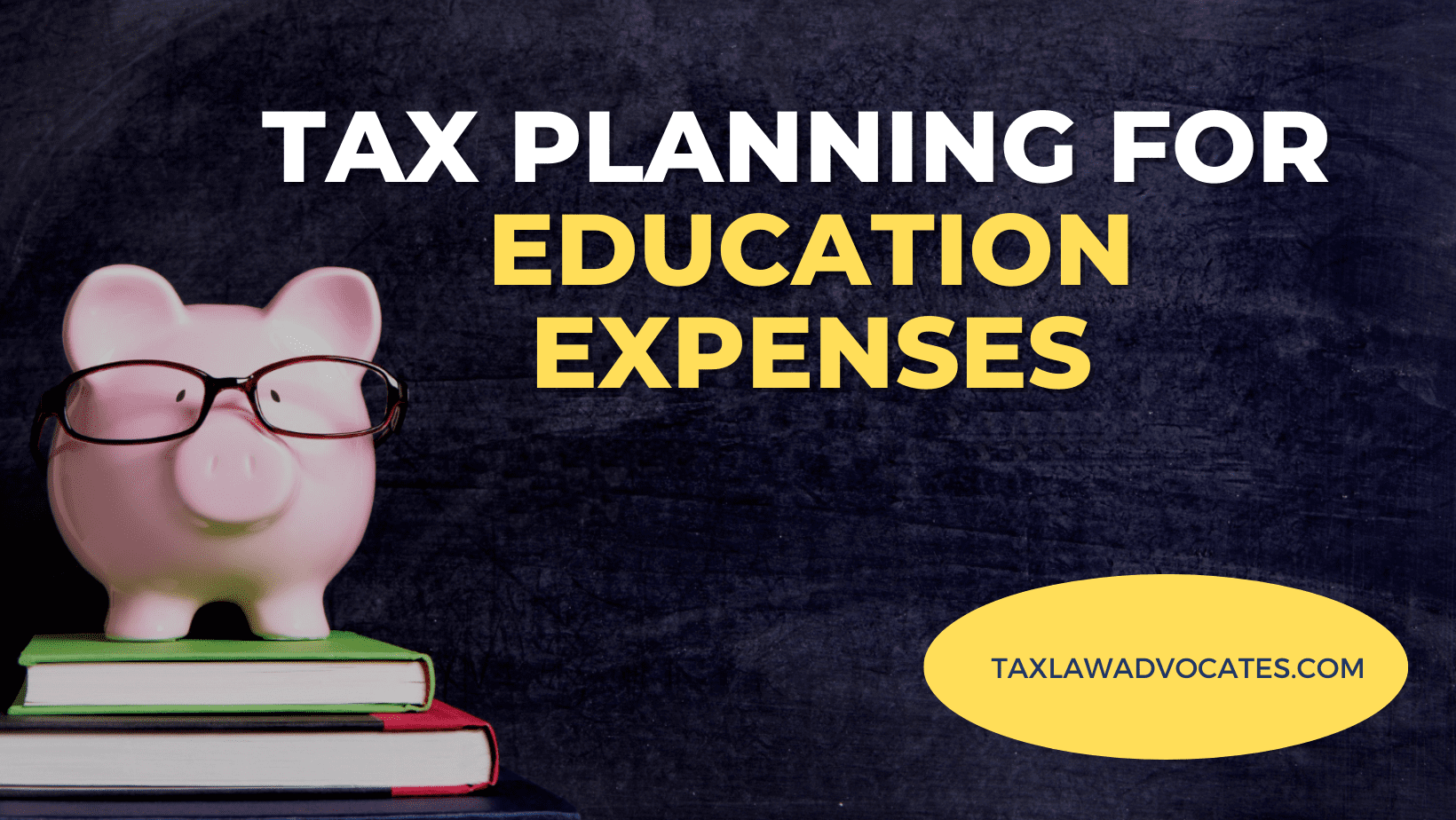 tax planning for education expenses