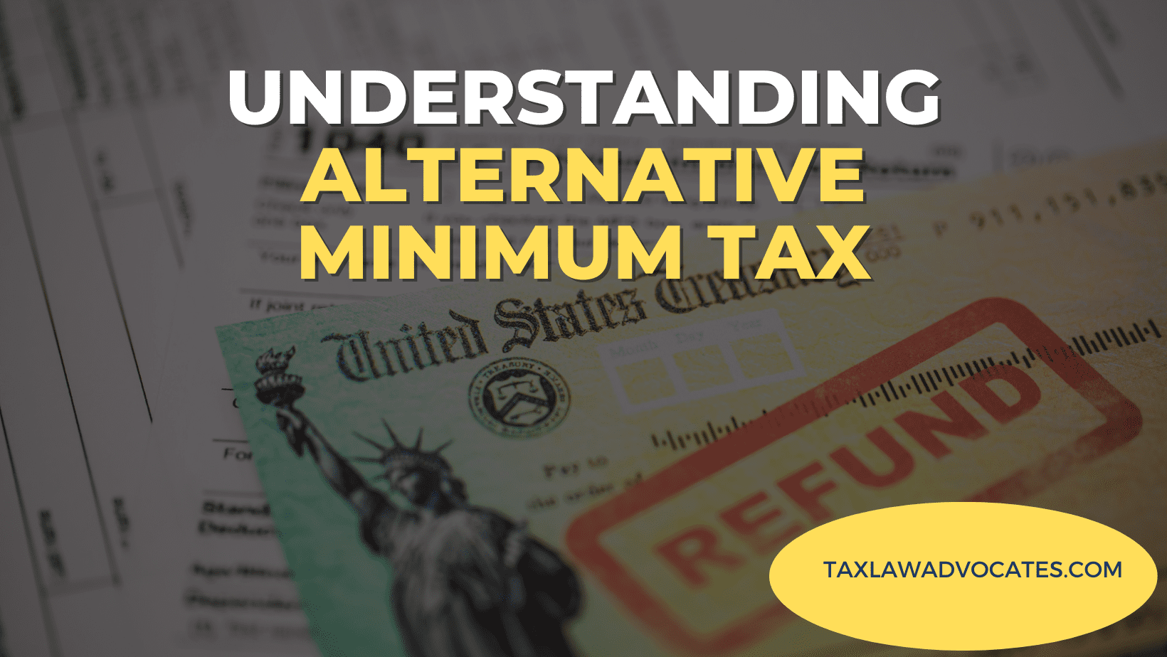 Understanding Alternative Minimum Tax