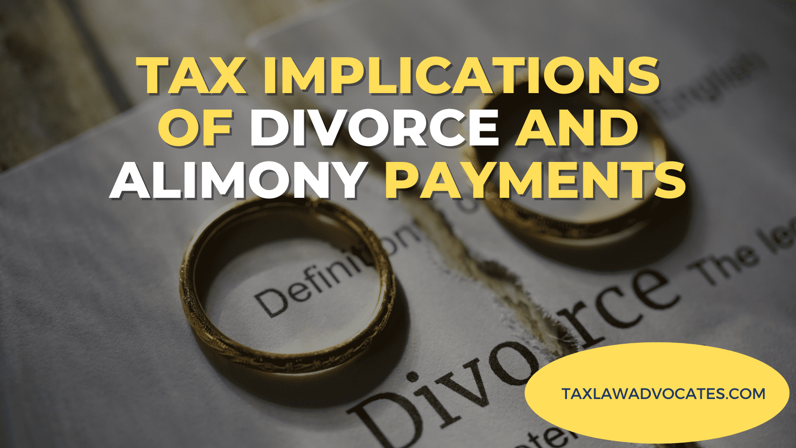 Tax Implications of Divorce and Alimony Payments